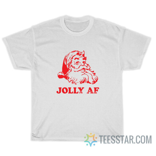 Jolly AF T-Shirt