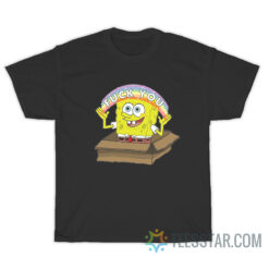 Spongebob Rainbow Fuck You T-Shirt