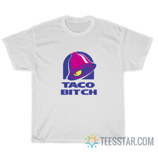 Taco Bitch Taco Bell Logo Parody T-Shirt