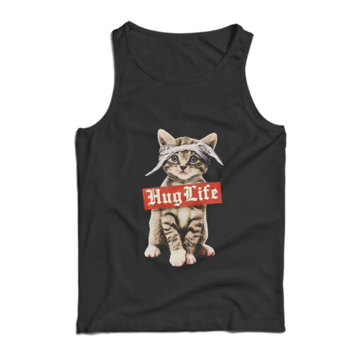 Hug Life Cat Tupac Shakur Parody Tank Top