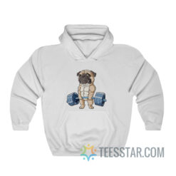 Pug Weightlifting Funny Deadlift Fitness Gym Workout Hoodie