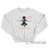 Sly Stone High On You Sweatshirt