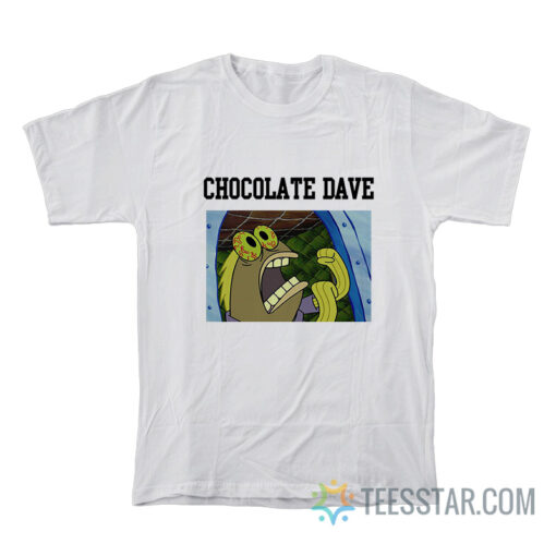 Spongebob Chocolate Dave T-Shirt