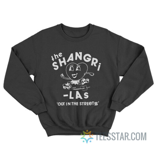 The Shangri-Las Out In the Streets Sweatshirt