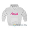 Doja Cat Anal Hoodie