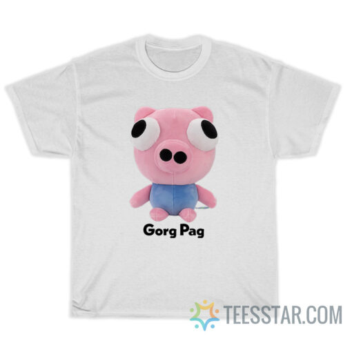 Gorg Pag Funny T-Shirt