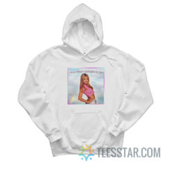 Britney Spears I Only Accept Apologies In Cash Hoodie