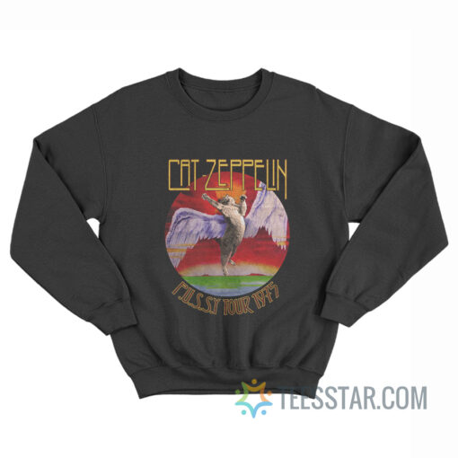 Cat Zeppelin Pussy Tour 1975 Sweatshirt