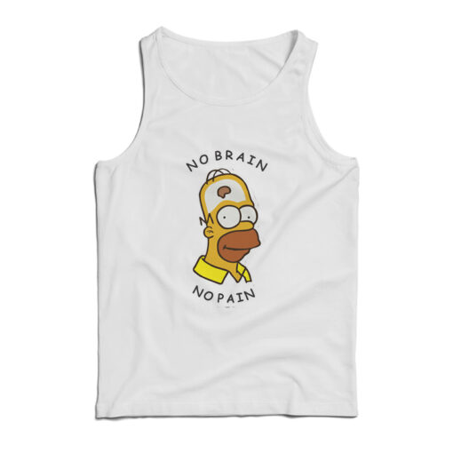 Homer Simpson No Brain No Pain Tank Top