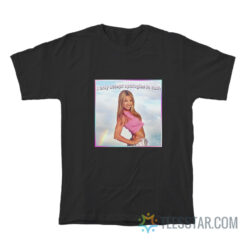 Britney Spears I Only Accept Apologies In Cash T-Shirt