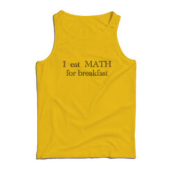 Isabela Merced I Eat Math For Breakfast Tank Top