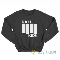 Rich Kids Black Flag Parody Sweatshirt