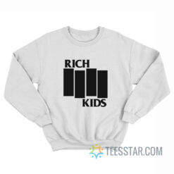 Rich Kids Black Flag Parody Sweatshirt