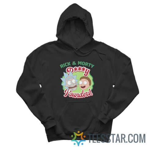 Rick And Morty Pussy Pounders Hoodie