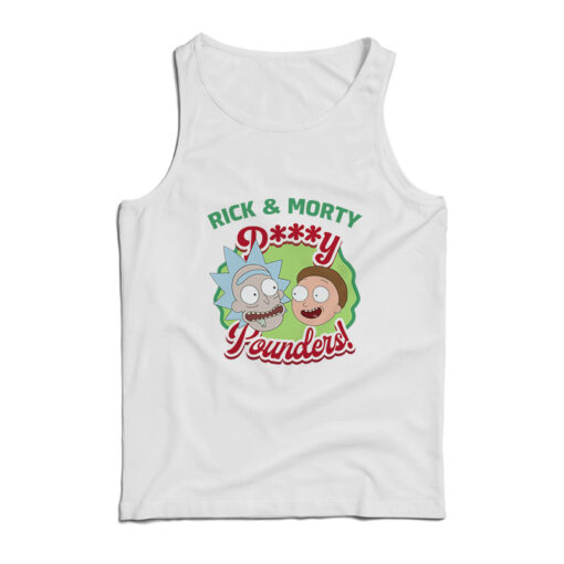 Rick And Morty Pussy Pounders Tank Top