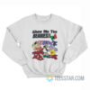 Vintage Show Me The Beanies Sweatshirt