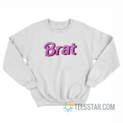 Brat Sweatshirt