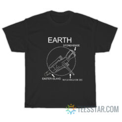 Earth Stonehenge Easter Island Washington DC T-Shirt