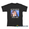 Moshi Moshi Jesus Desu T-Shirt