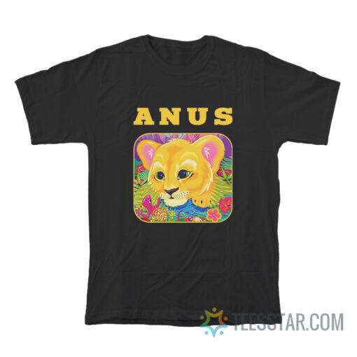 The Lion Anus Lisa Frank T-Shirt