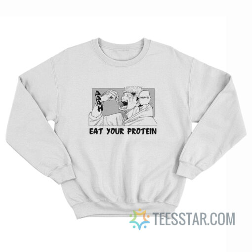 Jujutsu Kaisen Eat Your Protein Sweatshirt