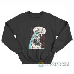 Shark Hugs And Kisses Sweatshirt