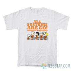 The Peanuts All Systems Are Go Hoodie T-Shirt