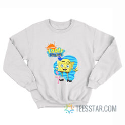 Spongebob Tooly I Am King Sweatshirt