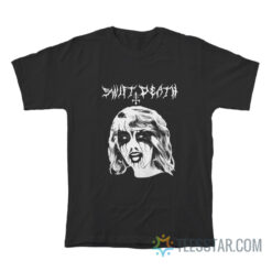 Swift Death Taylor Swift Black Metal T-Shirt