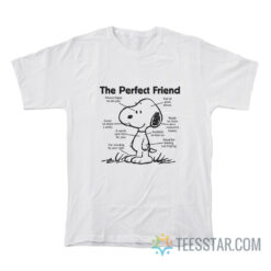 Snoopy The Perfect Friend T-Shirt