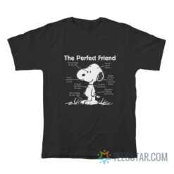 Snoopy The Perfect Friend T-Shirt