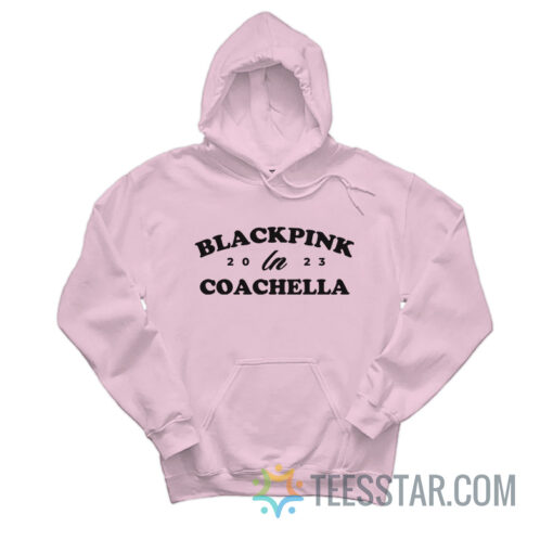 Blackpink In Coachella 2023 Hoodie