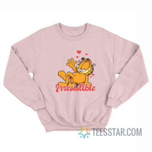 Garfield Irresistible Sweatshirt