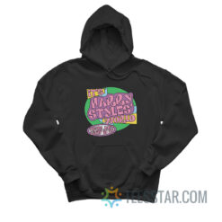 It's Harry World We're Just Livin' In It Hoodie