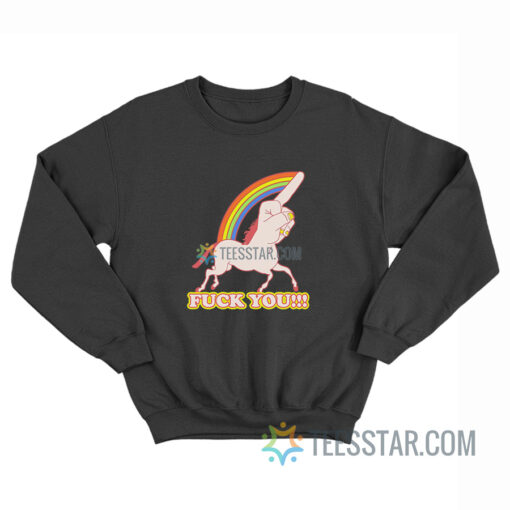 Middle Finger Unicorn Fuck You Sweatshirt