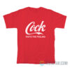 Cock Taste The Feeling T-Shirt