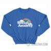 Social Anxiety Rainbow Sweatshirt