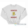 SpongeBob SquarePants Wanted Maniac Sweatshirt