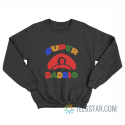 Super Daddio Super Mario Father's Day Sweatshirt