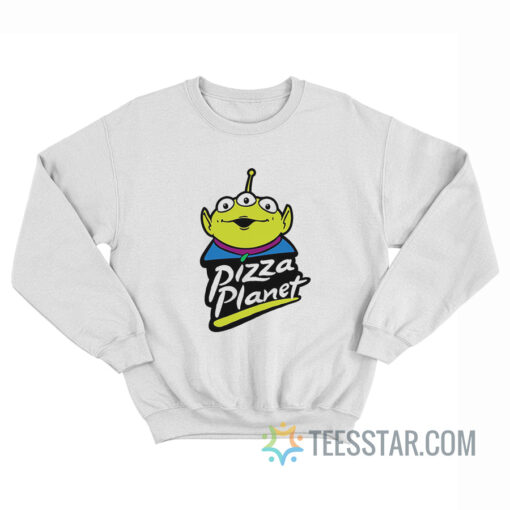 Toy Story Pizza Planet Aliens Parody Sweatshirt