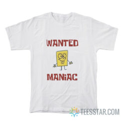 SpongeBob SquarePants Wanted Maniac T-Shirt