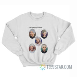 Founding Fathers One Direction Sweatshirt