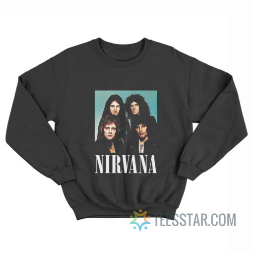 Nirvana Queen Parody Sweatshirt