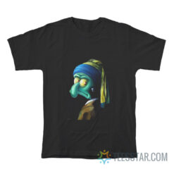 Squidward With A Pearl Earring T-Shirt