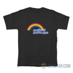 Smile If You're Gay T-Shirt