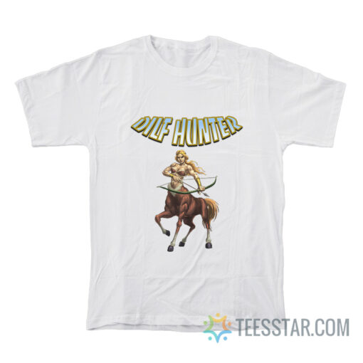 Centaur Dilf Hunter T-Shirt