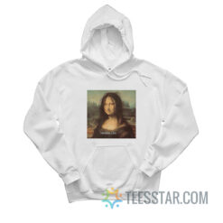 Monday Lisa Mona Lisa Meme Hoodie