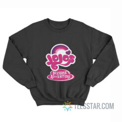 My Little Jojo's Bizzare Adventure Sweatshirt