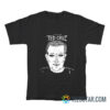 Ted Cruz Is The Zodiac Killer T-Shirt