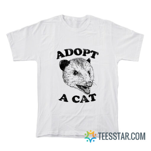 Adopt A Cat Possum T-Shirt